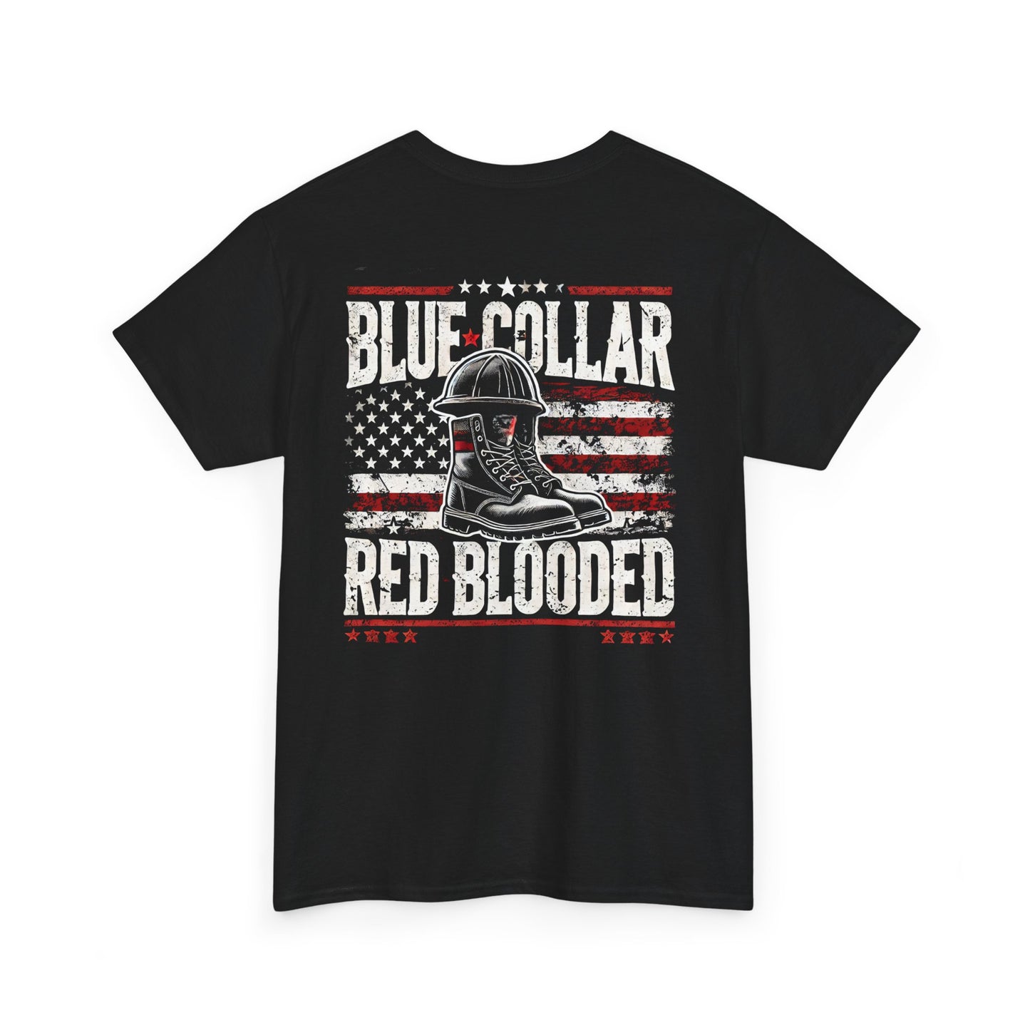 Blue Collar, Red Blooded Tee – Built for Those Who Get It Done