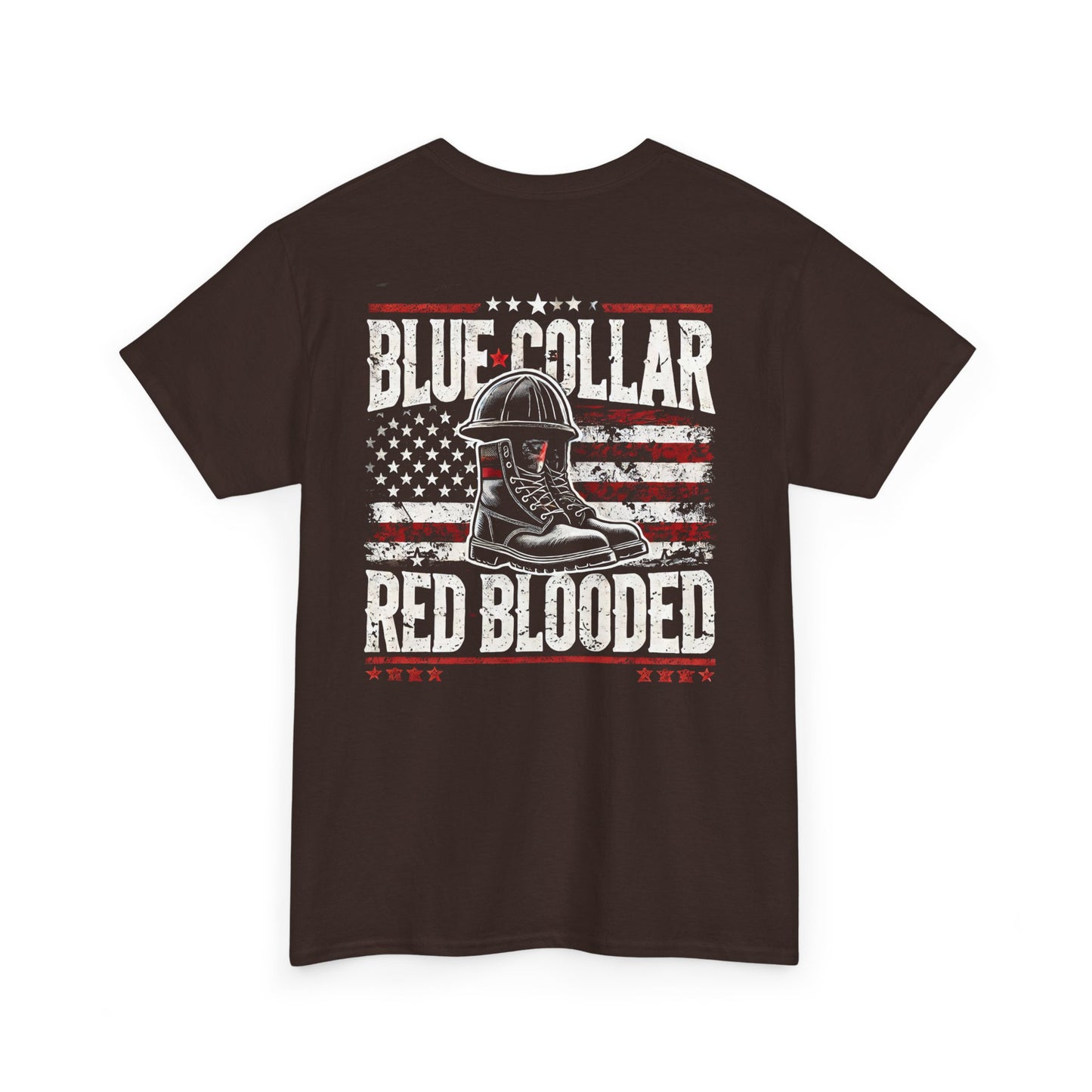 Blue Collar, Red Blooded Tee – Built for Those Who Get It Done