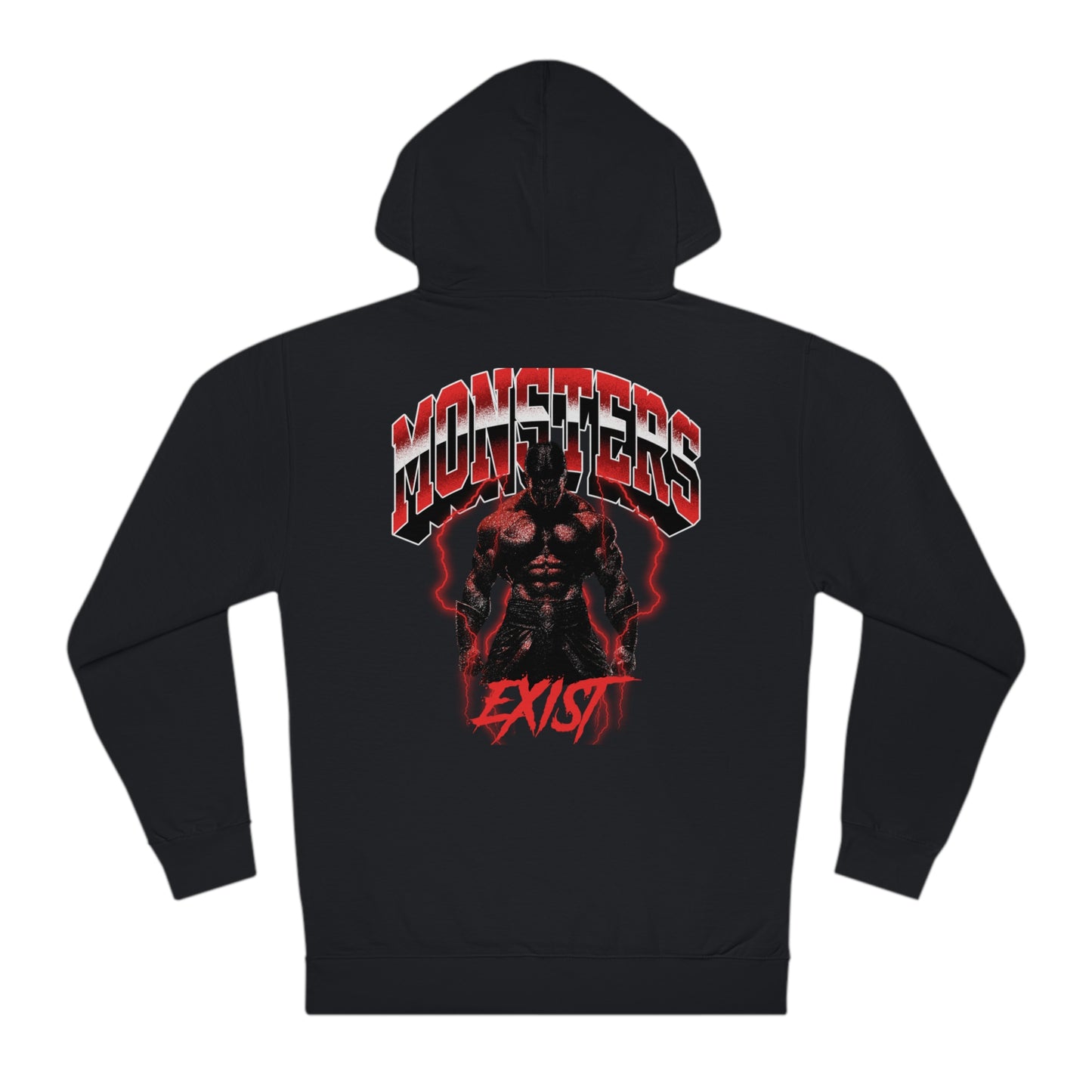 Monsters Exist Hoodie