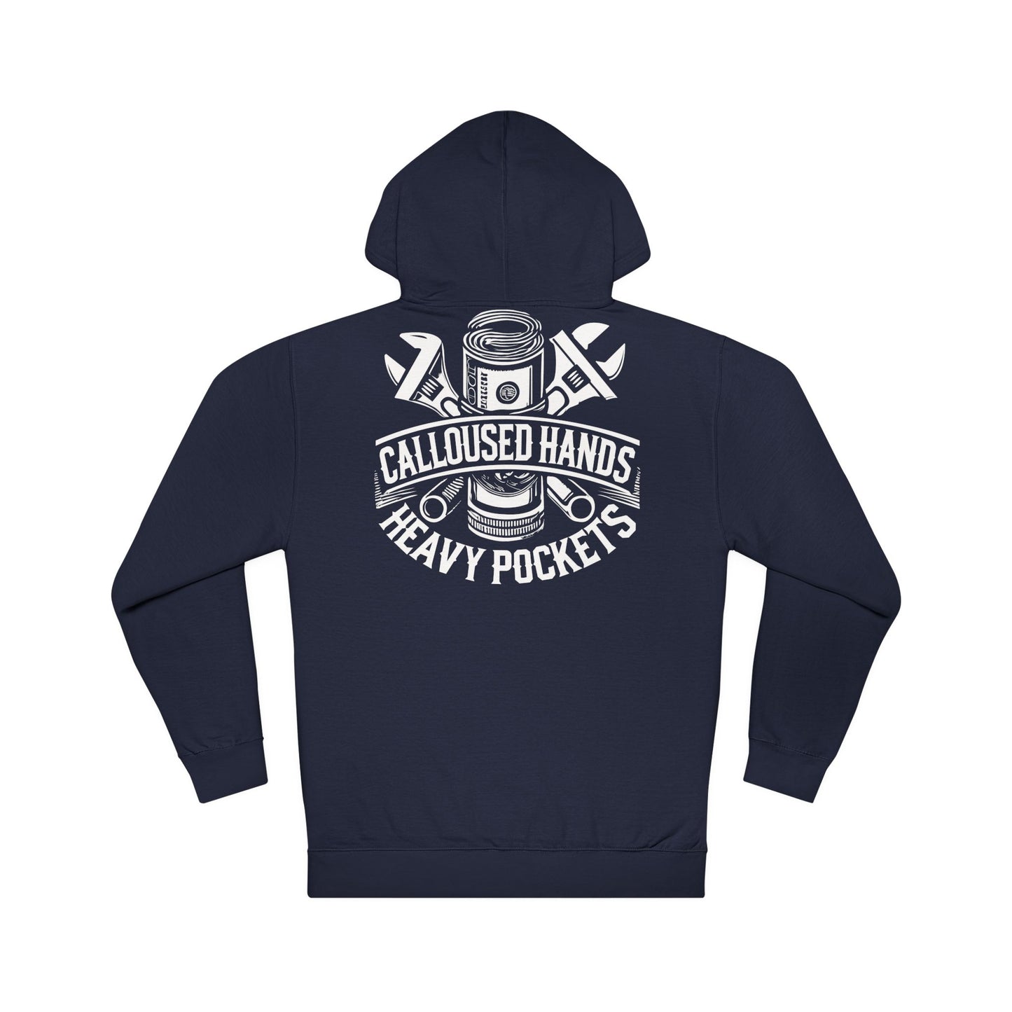 Calloused Hands Heavy Pockets Hoodie