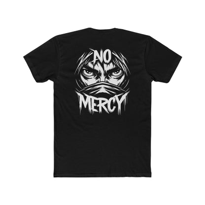 No Mercy Tee