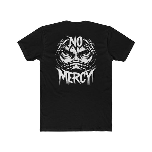 No Mercy Tee