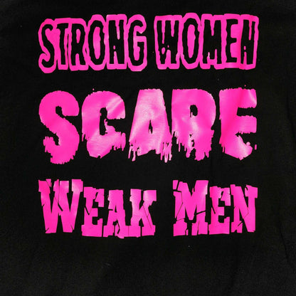 Strongbox Apparel's Ladie's Cut Strongwomen Scare Weak Men Tee and Tank
