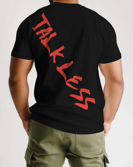 Talk Less Tee