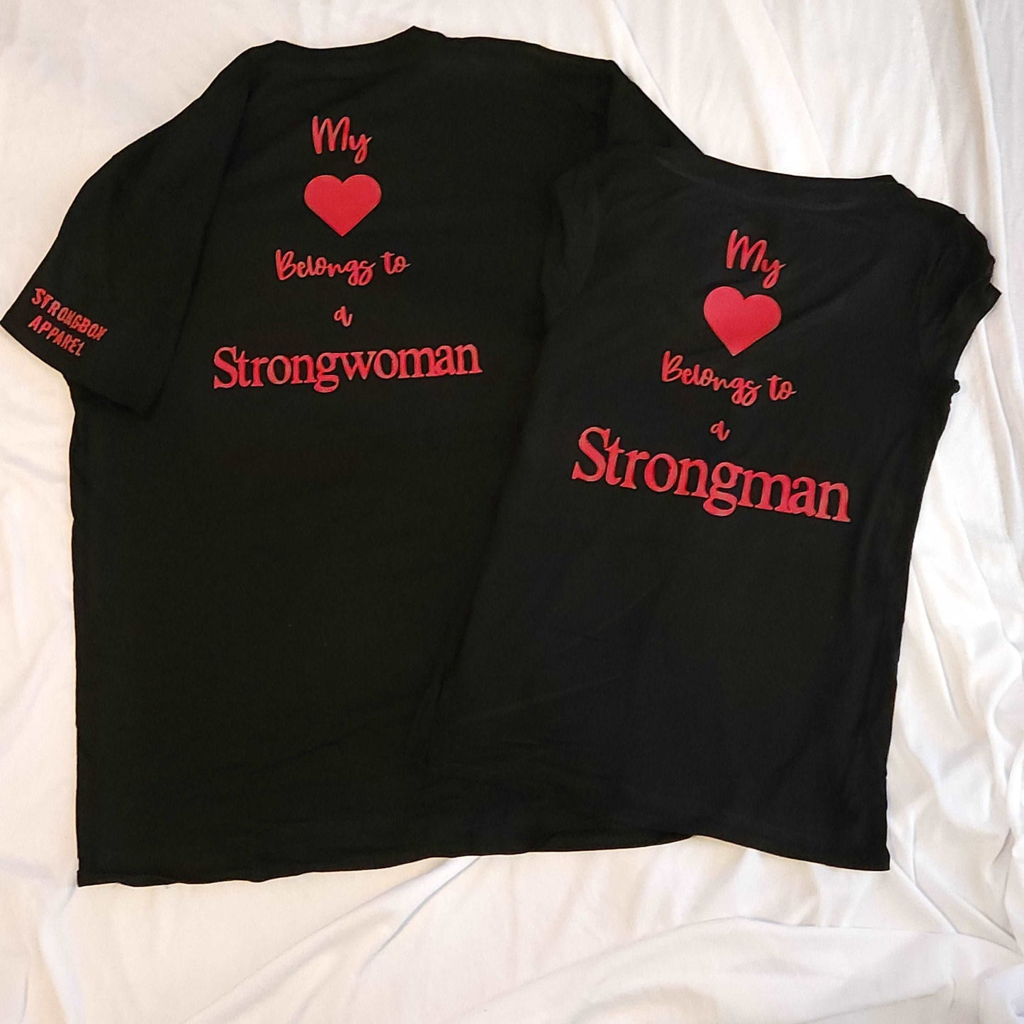 My heart belongs to a strongman black tee shirt